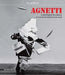 Agnetti: A Hundred Years from Now by Vincenzo Agnetti