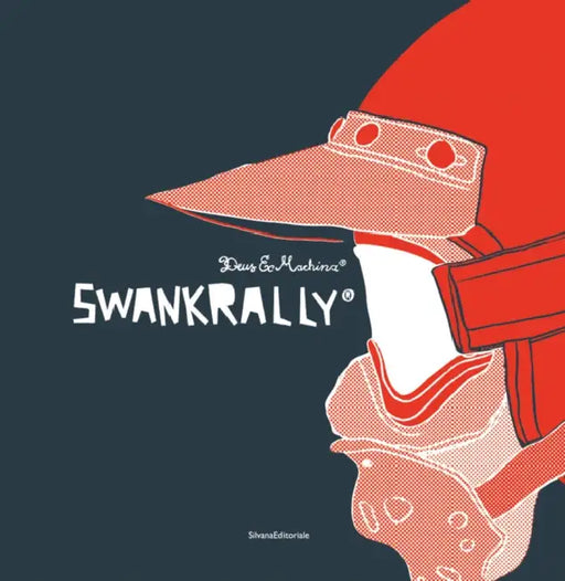 Swank Rally: Deus Ex Machina by Deus Ex Machina