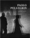 Paolo Pellegrin by Pellegrin, Paolo