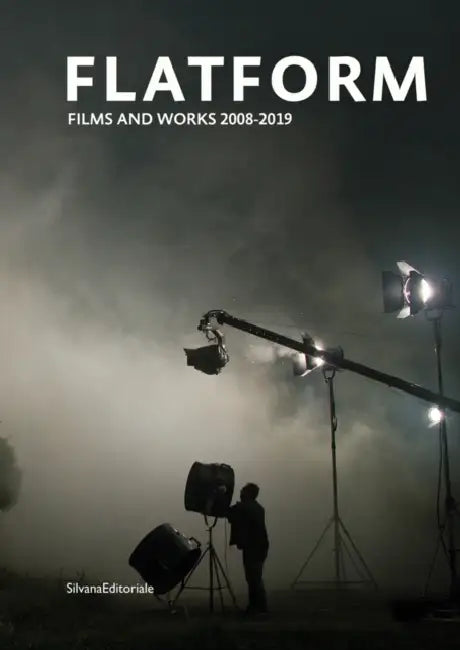 Flatform: Films and Works 2008-2019 by Annamaria Licciardello