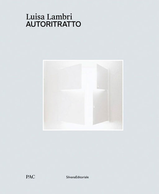 Luisa Lambri: Autoritratto by Luisa Lambri