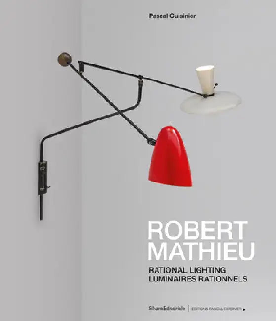 Robert Mathieu: Rational Lighting by Robert Mathieu