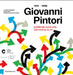 Giovanni Pintori: Advertising as Art by Giovanni Pintori, Nicoletta Ossanna Cavadini, Chiara Gatti