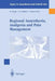 Regional Anaesthesia Analgesia and Pain Management: Basics, Guidelines and Clinical Orientation by M. Tiengo
