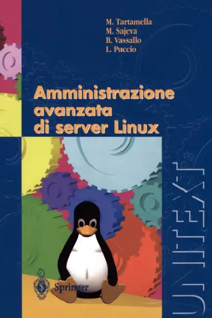 Amministrazione Avanzata Di Server Linux by M. Tartamella, M. Sajeva, B. Vassallo
