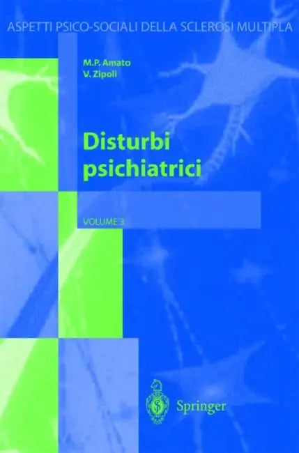 Disturbi Psichiatrici by M. P. Amato, V. Zipoli