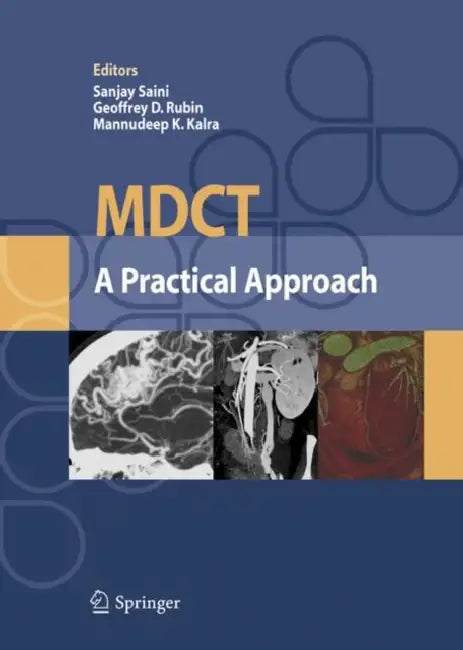 MDCT: A Practical Approach by S. Saini