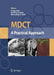 MDCT: A Practical Approach by S. Saini