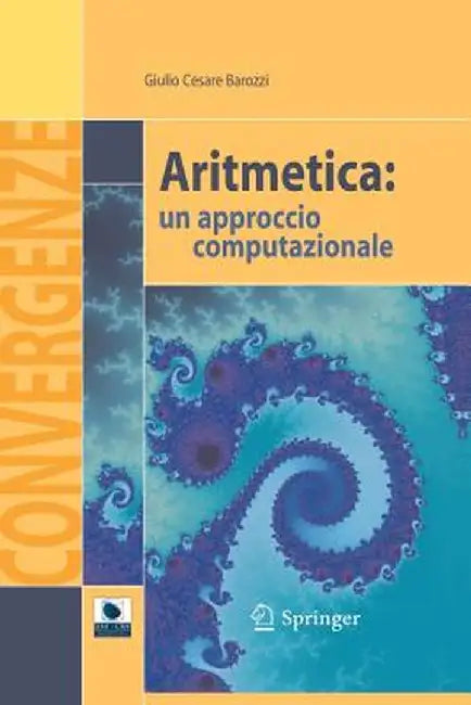 Aritmetica: Un Approccio Computazionale by Giulio Cesare Barozzi
