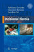 Incisional Hernia by Feliciano Crovella