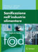 Sanificazione Nell'industria Alimentare by Norman G. Marriott, Angela M. Vecchio, Robert B. Gravani