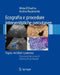 Ecografia E Procedure Interventistiche Percutanee: Fegato, Vie Biliari E Pancreas by Mirko D'Onofrio, Roberto Pozzi Mucelli, Andrea Ruzzenente