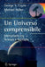 Un Universo Comprensibile: Interazione Tra Scienza E Teologia by George V. Coyne, Michael Heller