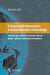 Il Futuro Dell'information & Communication Technology: Tecnologie, Timori E Scenari Futuri Della Global Network Revolution by Antonio Teti