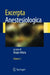 Excerpta Anestesiologica by Biagio Allaria