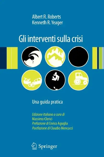 Gli Interventi Sulla Crisi: Una Guida Pratica by Albert Roberts