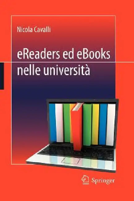 Ereaders Ed eBooks Nelle Università by Nicola Cavalli