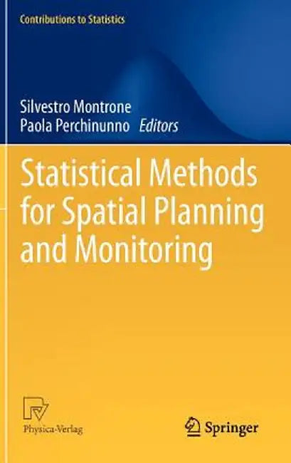 Statistical Methods for Spatial Planning and Monitoring by Silvestro Montrone