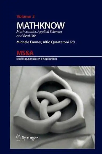 Mathknow: Mathematics, Applied Sciences and Real Life by Alfio Quarteroni