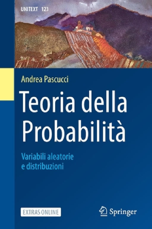 Teoria Della Probabilità: Variabili Aleatorie E Distribuzioni by Andrea Pascucci