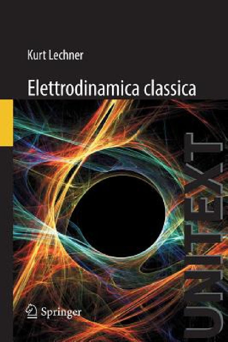 Elettrodinamica Classica by Kurt Lechner
