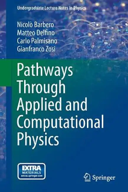 Pathways Through Applied and Computational Physics by Nicolò Barbero