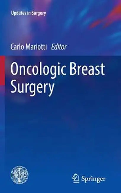 Oncologic Breast Surgery by Carlo Mariotti