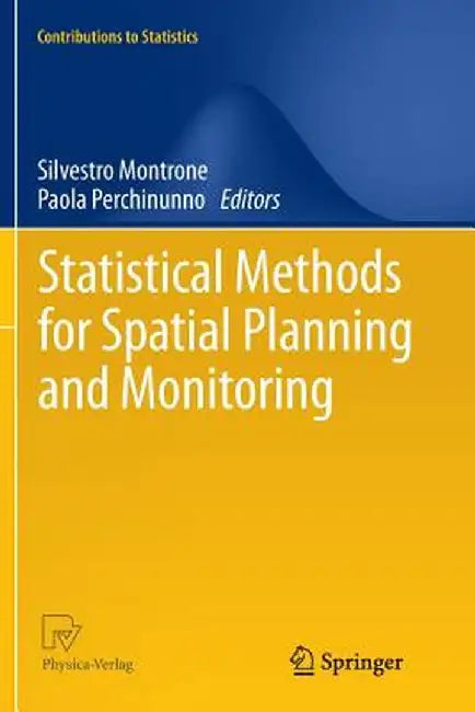 Statistical Methods for Spatial Planning and Monitoring by Silvestro Montrone