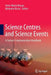 Science Centres and Science Events: A Science Communication Handbook by Anne-Marie Bruyas