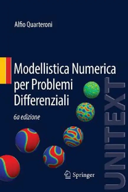 Modellistica Numerica Per Problemi Differenziali by Alfio Quarteroni