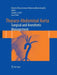 Thoraco-Abdominal Aorta: Surgical and Anesthetic Management by Roberto Chiesa