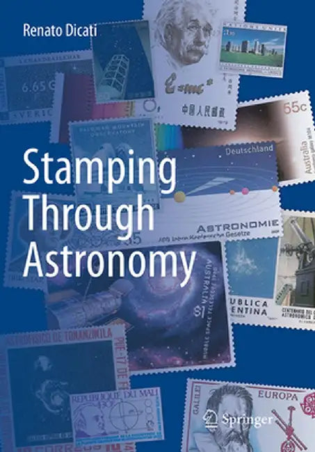 Stamping Through Astronomy by Renato Dicati
