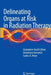 Delineating Organs at Risk in Radiation Therapy by Giampiero Ausili Cèfaro