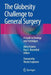 The Globesity Challenge to General Surgery: A Guide to Strategy and Techniques by Mirto Foletto