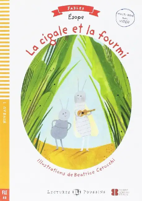 Young ELI Readers - Fables: La cigale et la fourmi + downloadable multimedia