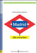 Madrid ¡Me encantas! + online audio. A2 by Cristina Bartolome Martinez