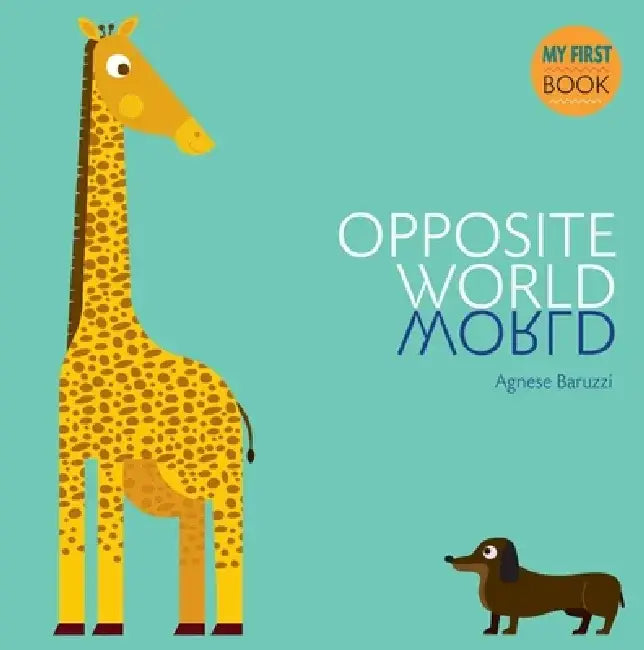 Opposite World by Agnese Baruzzi
