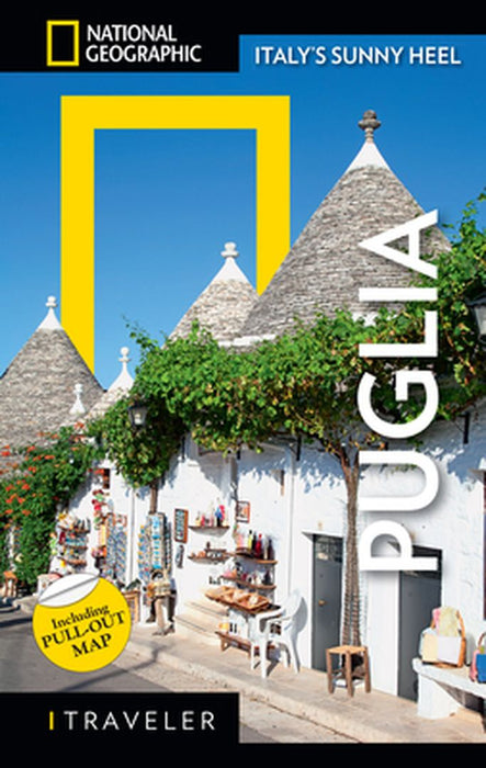National Geographic Traveler Puglia by Maria Grazia Fortino