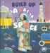 Build Up A Day in Space by Agnieszka Walega