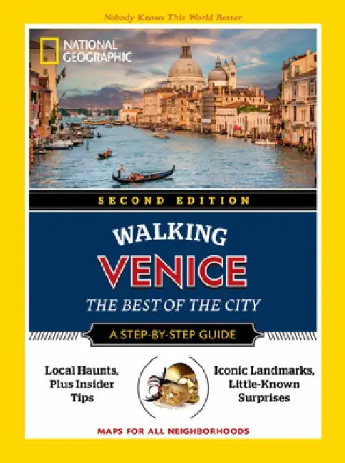 National Geographic Walking Venice, 2nd Edition by National Geographic
