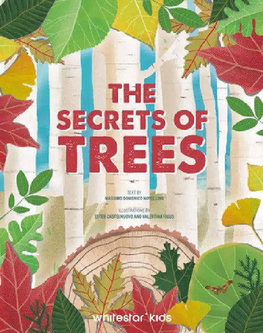The Lives of Trees by Massimo Domenico Novellino