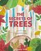 The Lives of Trees by Massimo Domenico Novellino