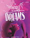 The World of Dreams by Sara Beltrame