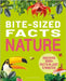 Bite-Sized Facts: Nature: 1000+bite-Sized Facts! by Banfi, Cristina