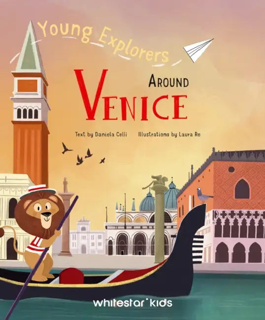 Young Explorers Around Venice by Daniela Celli