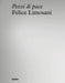 Felice Limosani. Pezzi Di Pace by Sonia Zampini