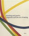 Painting and Poetry. Ungaretti and the Art of Seeing by Bruno Corà, Alexandra Zingone