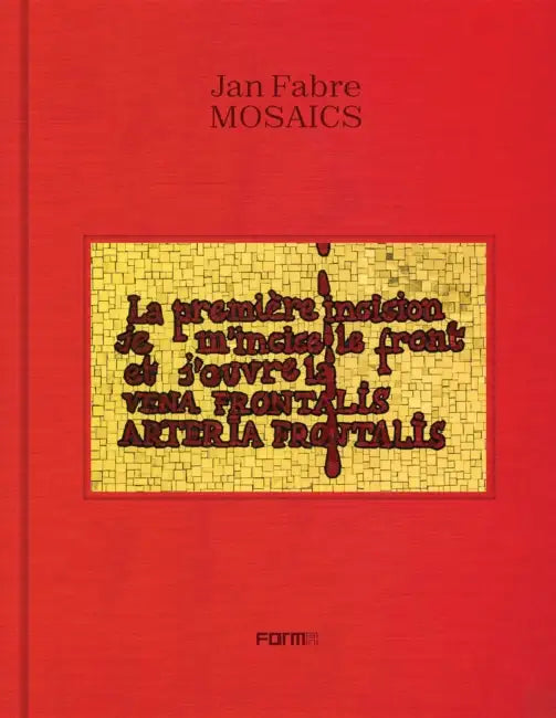 Jan Fabre. Mosaics by Katerina Koskina, Yuko Hasegawa, Dimitri Ozerkov