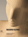 Mannequins Bonaveri: A History of Creativity Fashion and Art by Gianluca Bauzano