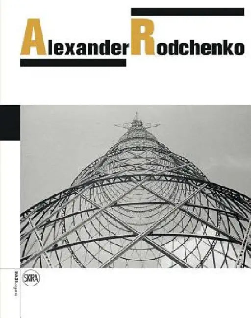 Alexander Rodchenko by Olga Sviblova